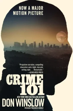 Crime 101 [Movie Tie-in]-Harper Collins Publ. USA Clearance