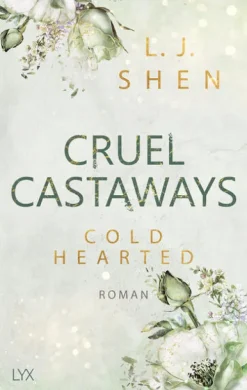 Cruel Castaways - Cold-Hearted-LYX Hot