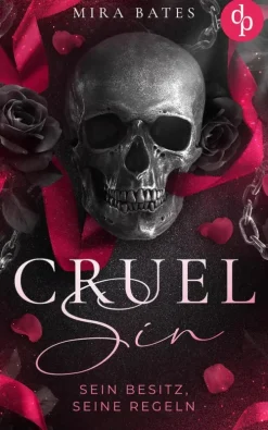 Cruel Sin - Sein Besitz, seine Regeln | Enemies to Lovers Dark Mafia Romance-dp DIGITAL PUBLISHERS GmbH Sale