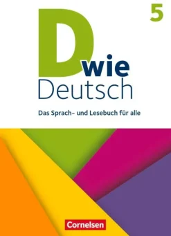Cornelsen Verlag GmbH D wie Deutsch - Allgemeine Ausgabe 5. Schuljahr - Schülerbuch Sale