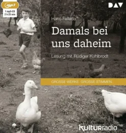 Damals bei uns daheim-Der Audio Verlag GmbH Hot
