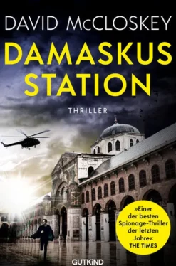 Damaskus Station (CIA-Agentin Artemis Procter, Bd. 1)-Gutkind Verlag Discount