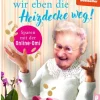 Dann lassen wir eben die Heizdecke weg!-Ullstein TB