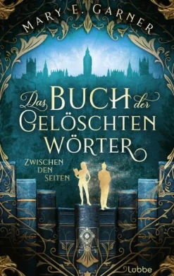 Lübbe Das Buch der gelöschten Wörter - Zwischen den Seiten Best