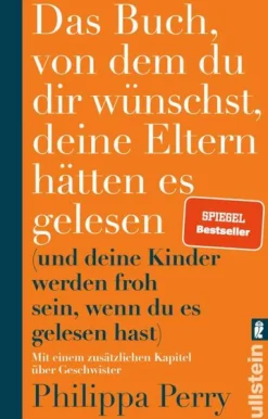 Ullstein Taschenbuchvlg. Das Buch, von dem du dir wünschst, deine Eltern hätten es gelesen Hot