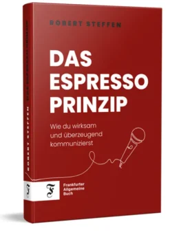 Das Espresso-Prinzip-Frankfurter Allgem.Buch Online
