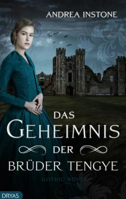 Dryas Verlag Das Geheimnis der Brüder Tengye Online