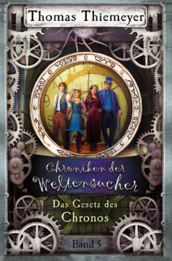 Das Gesetz des Chronos-Thomas Thiemeyer Outlet