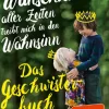 Beltz Verlagsgruppe Das gewünschteste Wunschkind aller Zeiten treibt mich in den Wahnsinn Best