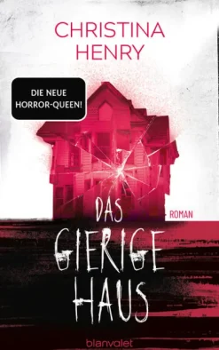 Blanvalet Verlag Das gierige Haus Online