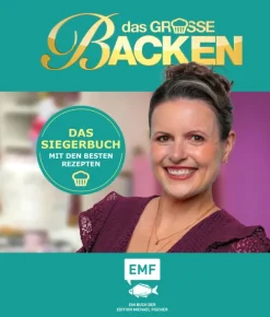 Edition Michael Fischer Das große Backen - Das Siegerbuch 2025/2026
