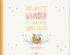 Butzon & Bercker Das größte Wunder ist manchmal ganz klein Sale