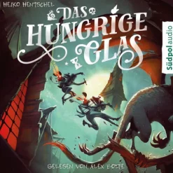 Südpol Verlag GmbH Das hungrige Glas (Glas-Trilogie Band 1) Discount