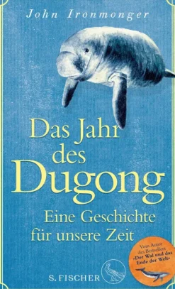 Das Jahr des Dugong - Eine Geschichte für unsere Zeit-FISCHER E-Books Discount
