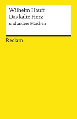 Das kalte Herz und andere Märchen-Reclam Verlag