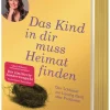 Kailash Das Kind in dir muss Heimat finden Discount