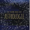 Ars Edition GmbH Das kleine Buch der Astrologie Sale