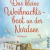 Das kleine Weihnachtsboot an der Nordsee-Piper Verlag GmbH Clearance