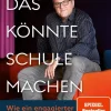 Rowohlt Verlag GmbH Das könnte Schule machen Hot