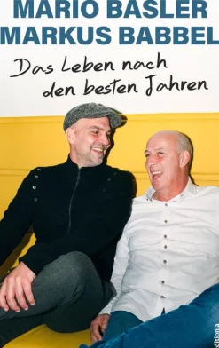 Das Leben nach den besten Jahren-edition a Best