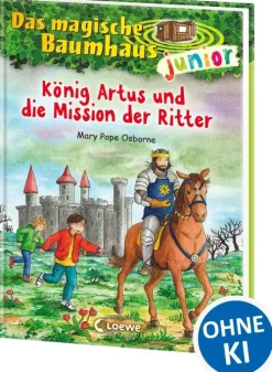 Loewe Verlag GmbH Das magische Baumhaus junior (Band 26) - König Artus und die Mission der Ritter Online