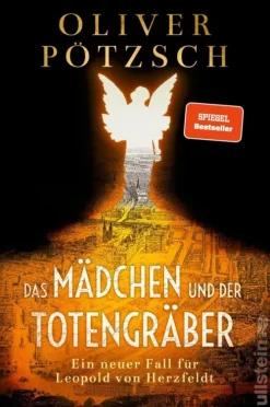 Ullstein Ebooks Das Mädchen und der Totengräber