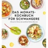 Das Monats-Kochbuch für Schwangere-Graefe und Unzer Verlag Online