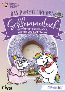 riva Verlag Das Pummeleinhorn-Schlemmerbuch Hot
