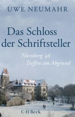 C.H. Beck Das Schloss der Schriftsteller Best