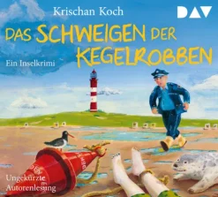Der Audio Verlag GmbH Das Schweigen der Kegelrobben. Ein Inselkrimi Best