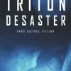 Belle Epoque Verlag Das Triton-Desaster Best