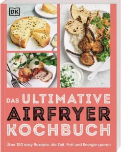 Dorling Kindersley Verlag Das ultimative Airfryer Kochbuch Outlet