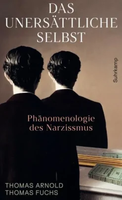 Suhrkamp Verlag Das unersättliche Selbst Outlet