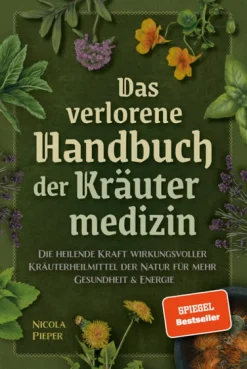 Das verlorene Handbuch der Kräutermedizin-SanApta Verlag Outlet