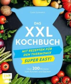 Edition Michael Fischer Das XXL-Kochbuch mit Rezepten für den Thermomix - Supereasy Discount