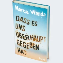 Zsolnay-Verlag Dass es uns überhaupt gegeben hat Clearance