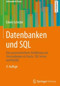Springer Fachmedien Wiesbaden Datenbanken und SQL New