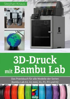 MITP Verlags GmbH 3D-Druck mit Bambu Lab Discount