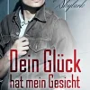 Dein Glück hat mein Gesicht-epubli Hot