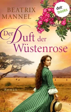 dotbooks Der Duft der Wüstenrose Discount