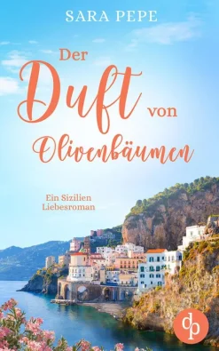dp DIGITAL PUBLISHERS GmbH Der Duft von Olivenbäumen Discount