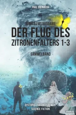 Der Flug des Zitronenfalters 1-3-Sparkys Edition Verlag New