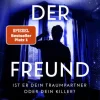 Heyne Taschenbuch Der Freund - Ist er dein Traumpartner oder dein Killer? Online