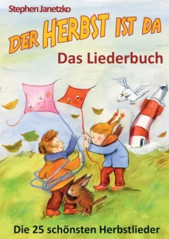 Der Herbst ist da - Die 25 schönsten Herbstlieder-Verlag Stephen Janetzko Clearance
