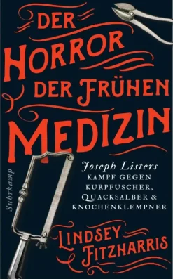 Der Horror der frühen Medizin-Suhrkamp Verlag Clearance