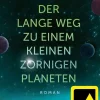 Der lange Weg zu einem kleinen zornigen Planeten-FISCHER TOR