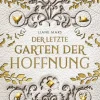 Drachenmond Verlag Der letzte Garten der Hoffnung Best