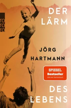 Der Lärm des Lebens-Rowohlt Verlag GmbH Hot