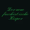 Wirklichkeit Books Der neue Faschistische Körper Hot