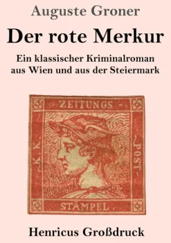 Der rote Merkur (Großdruck)-Henricus - Edition Deutsche Klassik GmbH, Berlin Discount